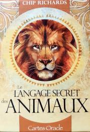 Le langage secret des animaux de chip richards